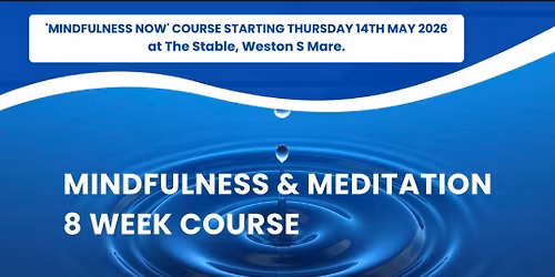 Mindfulness & Meditation 8 Week Course