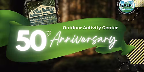 WAWA End of Year Social - Celebrating 50 Years of the OAC