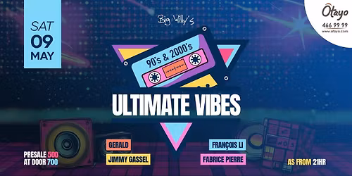 ULTIMATE VIBES 90's & 2000's