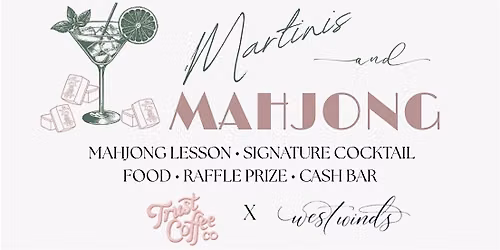 Martinis and Mahjong:  Beginner Lesson