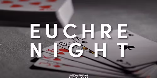 Euchre Night at the Legion