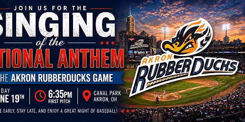 National Anthem at the Akron Rubber Ducks Game