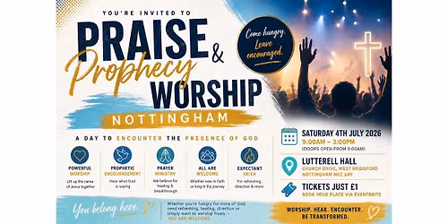 Praise, Propecy & Worship