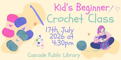 Kid's Beginner Crochet Class