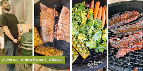 Atelier culinar de gr\u0103tar cu S\u00e1ndor | Grillez\u0151 f\u0151z\u0151m\u0171hely S\u00e1ndorral