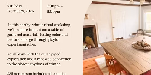 Wildcrafted Marks: Winter Ritual Art & Wellness Class