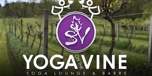 Yoga on the Vine @ Sarah's Vineyard