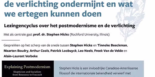 De epistemologie van het postmodernisme, met Stephen Hicks en Arthur Cools