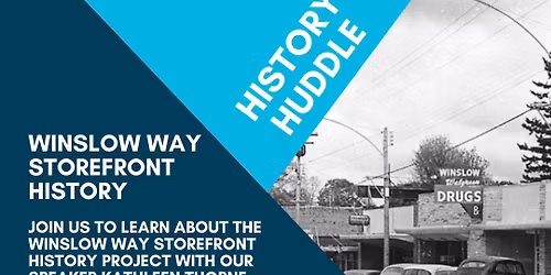 History Huddle - Winslow Way Storefront History (2nd session)