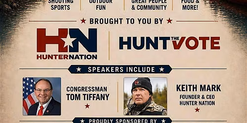 Hunter Nation WI: 250th USA Celebration with Congressman Tom Tiffany
