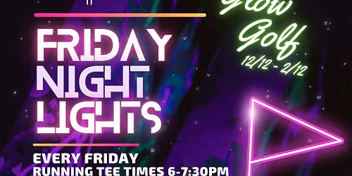 Glow Golf at The Yards EVERY FRIDAY! \u26f3\u2604\ufe0f