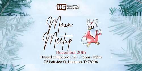 HG December Main Meetup