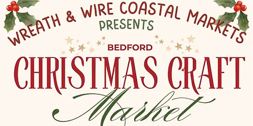 Bedford Christmas Craft Market - Bedford, NS