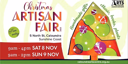 Christmas ARTISAN FAIR - at Caloundra Arts Centre