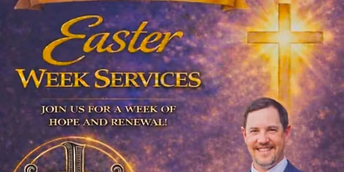 Easter Week Services