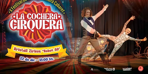 LA COCHERA CIRQUERA "ROBOT 80"