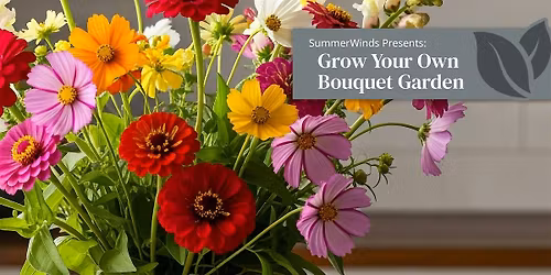 Grow Your Own Bouquet Garden - PaloAlto