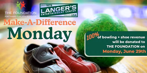 Langer's Make-A-Difference Monday for The Foundation for Tigard Tualatin Schools