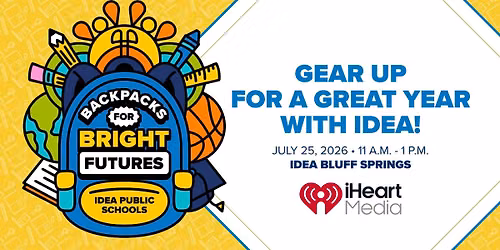 Backpacks for Bright Futures at IDEA Bluff Springs