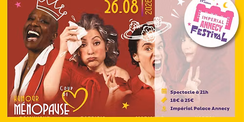 M\u00c9NOPAUSE \u2013 Une com\u00e9die irr\u00e9sistible \u00e0 l\u2019Imp\u00e9rial Annecy Festival