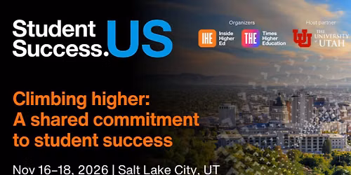 Student Success US 2026 | Climbing Higher: A Shared Commitment to Student Success (In-Person Only)