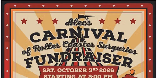 Alec's carnival of roller coaster surgeries fundraiser