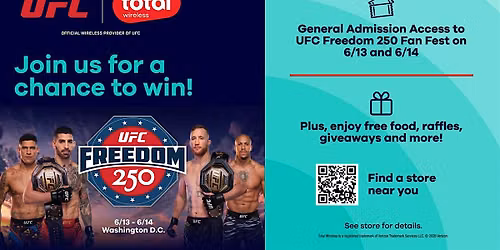 Win UFC Freedom 250 Fan Fest Tickets with Total Wireless