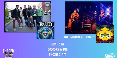 Be5D At The Gem with Lackadaiscal Lemon