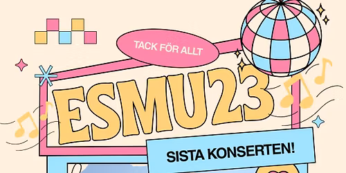 Tack f\u00f6r allt! ESMU23 - sista konserten tillsammans med klassen.