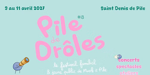 Festival Pile de Dr\u00f4les #8