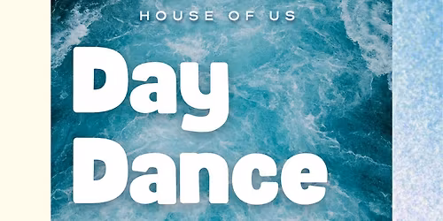 House of Us Daydance