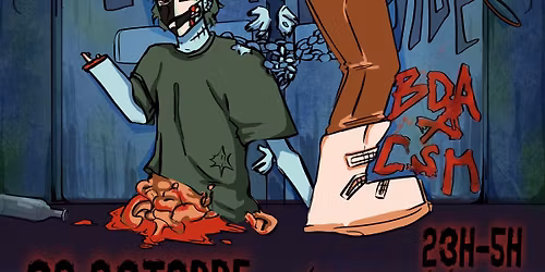 [SOIREE POSTWEIKING DEAD] X [BDA X CSM]