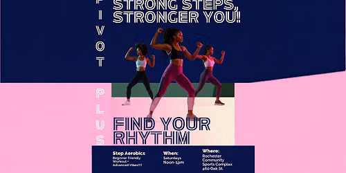 Stronger Steps, Stronger You! Step Aerobics