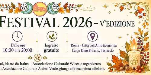 WICCA FESTIVAL 2026 \u2013 V EDIZIONE - Italus - 18 Ottobre, Roma