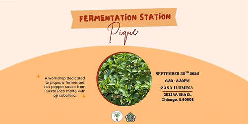 Fermentation Station: Pique