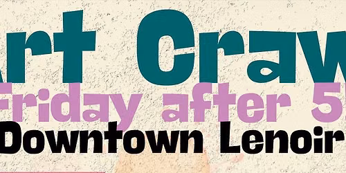 Friday after Five! Art Crawl