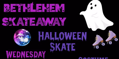 Bethlehem Skateaway Family Halloween Skate \ud83c\udf83