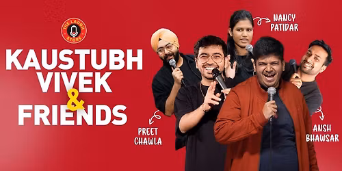 Kaustubh Aggarwal,Vivek Samtani & Friends