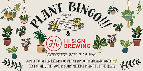 Plant Bingo at Hi Sign!!