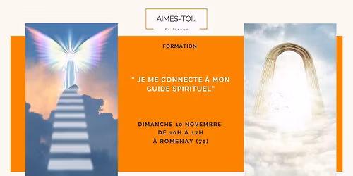 Formation " Je me connecte \u00e0 mon guide spirituel