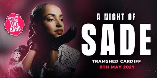 A Night Of Sade in Cardiff!