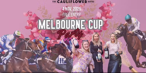 Melbourne Cup 2025 at The Cauliflower Hotel