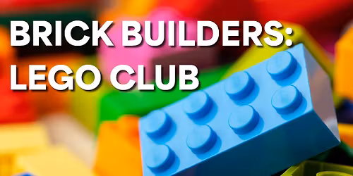 Brick Builders: LEGO Club