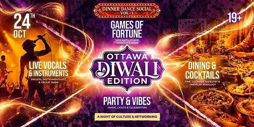 Dinner Dance Social : Ottawa Diwali Edition