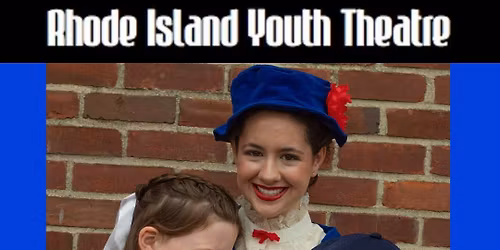 RIYT Presents Mary Poppins, Jr.!