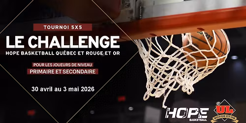 Le Challenge Hope Basketball - Rouge et Or 2026