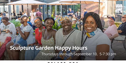 Sculpture Garden Happy Hours