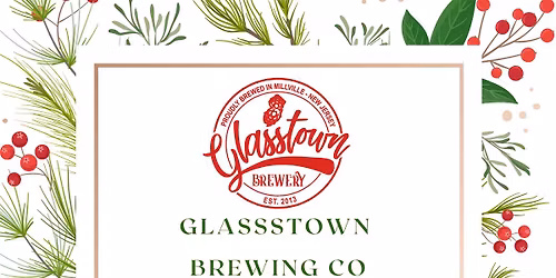 Glasstown Brewing Company 4th Annual Holiday Bazaar