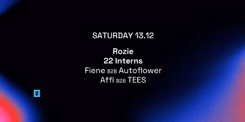 TOFFLER Presents Rozie and 22 Interns 