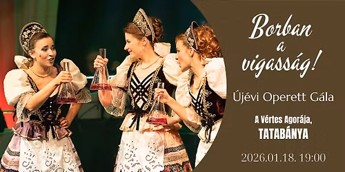 Borban a vigassa\u0301g! U\u0301je\u0301vi Operett Ga\u0301la